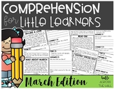 Comprehension Passages and Questions for Little Learners: March