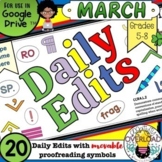 March Daily Edits: 20 Proofreading Paragraphs with movable