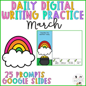 Preview of March Daily Journal Prompts | Digital Prompts Google Slides Distance Learning