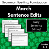 March Daily Sentence Edits - { Editing, Proofreading, Writing }