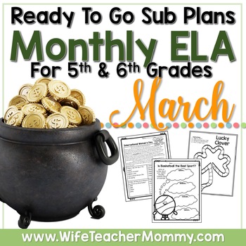 Preview of March ELA Sub Plans ELA 5th & 6th | Print & Go St. Patrick's Day Activities