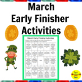 March Early Finisher Activities