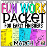 March Early Finisher Packet | No Prep Printables