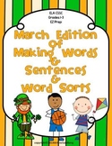 March Edition of Making Words and Sentences and Word Sorts