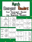 March Emergent Readers - A Book for Each Week- Weather, St