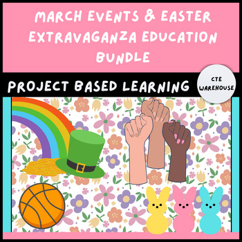 Preview of March Events & Easter Extravaganza Education Bundle