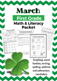 March First Grade Math & Literacy Packet - St. Patrick's D