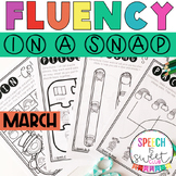 March: Fluency In a Snap {Stuttering}