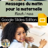 March French Morning Messages: Google Slides™