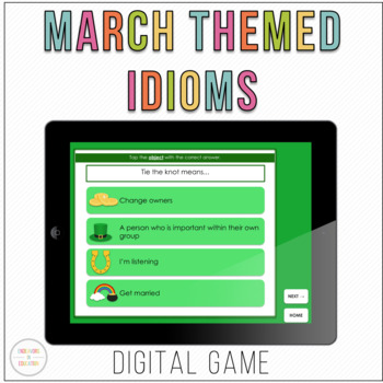Preview of March Idioms Digital Game | Figurative Language