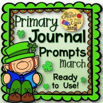 March Journal Pages with Questions & Writing Prompts for Primary Grades