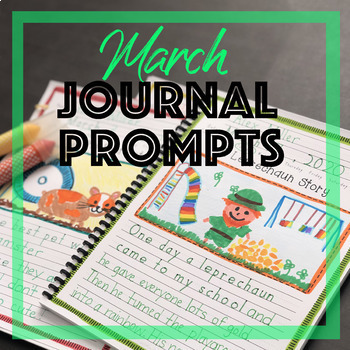 Preview of March Journal Prompts for Daily Writing Handwriting Homeschool Distance Learning