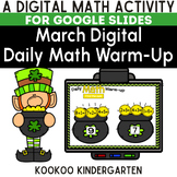 March Kindergarten Daily Math Warm-Up for Google Slides