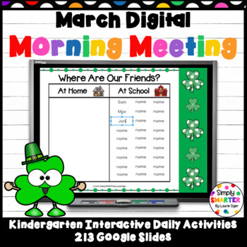 Preview of March Kindergarten Digital Morning Meeting For GOOGLE SLIDES
