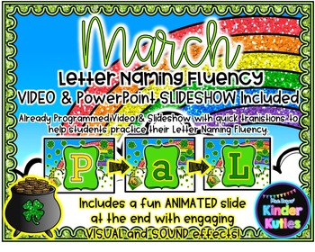 Preview of March Letter Naming Fluency (LNF) Video & PowerPoint Slideshow