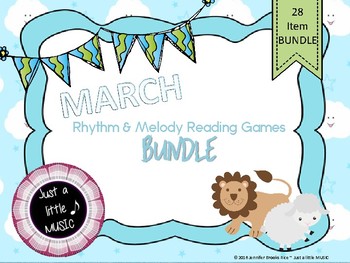 Preview of March Lion Lamb BUNDLE ~ 28 activities & games for rhythm and melody