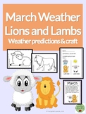 March Lions and Lambs: Weather predictions and printable crafts