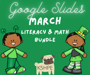 Preview of March Literacy & Math Google Slides!!