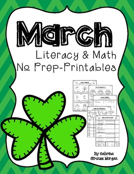 Preview of March Literacy & Math (NO PREP) Printables