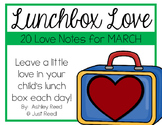 March Lunch Box Love Notes