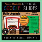 March Madness Basketball Daily Agenda Google Slides Editab