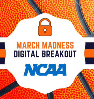 Preview of Distance Learning: March Madness Basketball Digital Breakout / Escape Room