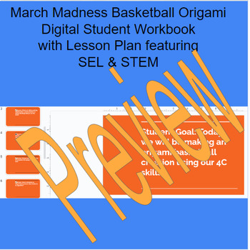 Preview of March Madness Basketball Origami Digital Student STEM Workbook w/ Lesson Plan