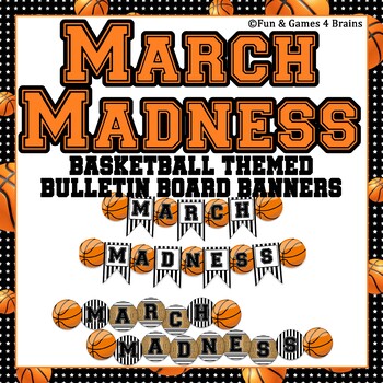 Preview of March Madness! Basketball Themed Bulletin Board Banners and Letters - EDITABLE!