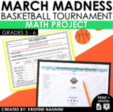 March Basketball Madness Tournament Math Project