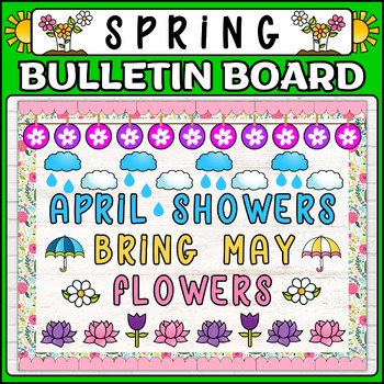 Preview of April Showers Bring May Flowers Spring Bulletin Board Kit and Decor, Rainy Day