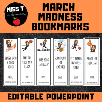 March Madness Bookmarks EDITABLE PowerPoint by Miss T in Elementary