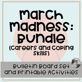 Preview of March Madness Bundle: coping skills and career brackets