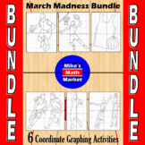 March Madness Bundle of 6 Coordinate Graphing Activities