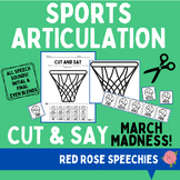 Sports Speech Therapy Cut and Say - March Madness Basketba