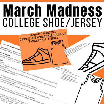 Preview of March Madness Design a Shoe/Jersey - College