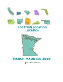 March Madness:  Location Location Location 2019