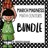 March Madness Math Centers {BUNDLE}
