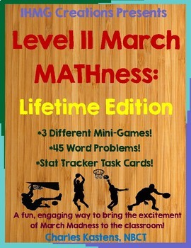 Preview of March MATHness-Level II-Lifetime Edition: March Madness Engaging Math Skills