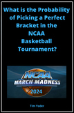 March Madness Math - What is the Probability of Picking a 