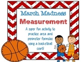 March Madness Measurement!