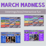 March Madness - Musical Genres/Videos/Info about Composers