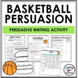 BASKETBALL Persuasive Writing