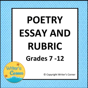 Preview of Poetry Essay Writing: Example Outline for Persuasive Essay, Editable Rubric,CCSS