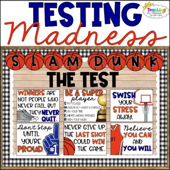 Preview of Testing Motivation Signs Test Prep Bulletin Board March Madness Basketball Craft