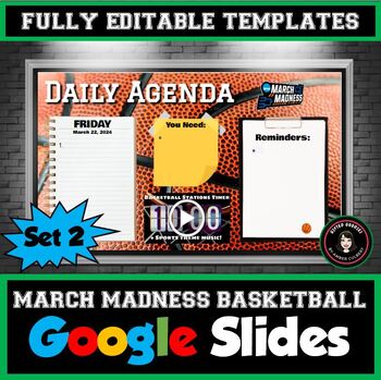 Preview of March Madness Set 2 | Daily Agenda Google Slides Templates | Basketball Theme