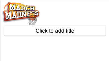 March Madness Slides Template by Beth Poss TPT
