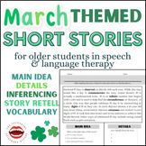 March Main Idea, Inferencing, Details, Story Retell, Vocab