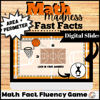 Preview of March Math Madness Digital Area and Perimeter Fast Facts Game | Math Game