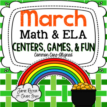 Preview of March Math & ELA Centers, Games, & Fun | 12 Activities Aligned to CCSS