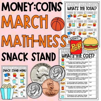Preview of March Math-ness: Snack Stand- Money Activity